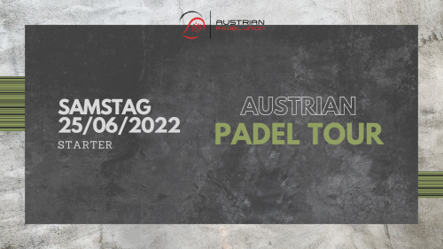 Austrian Padel Tour 25. Juni 2022